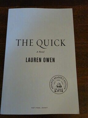 The Quick By Lauren Owen Paperback Book ARC Uncorrected Proof with Sprayed Edges